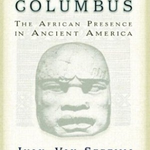 They-Came-Before-Columbus-The-African-Presence-in-Ancient-America-Journal-of-African-Civilizations-0